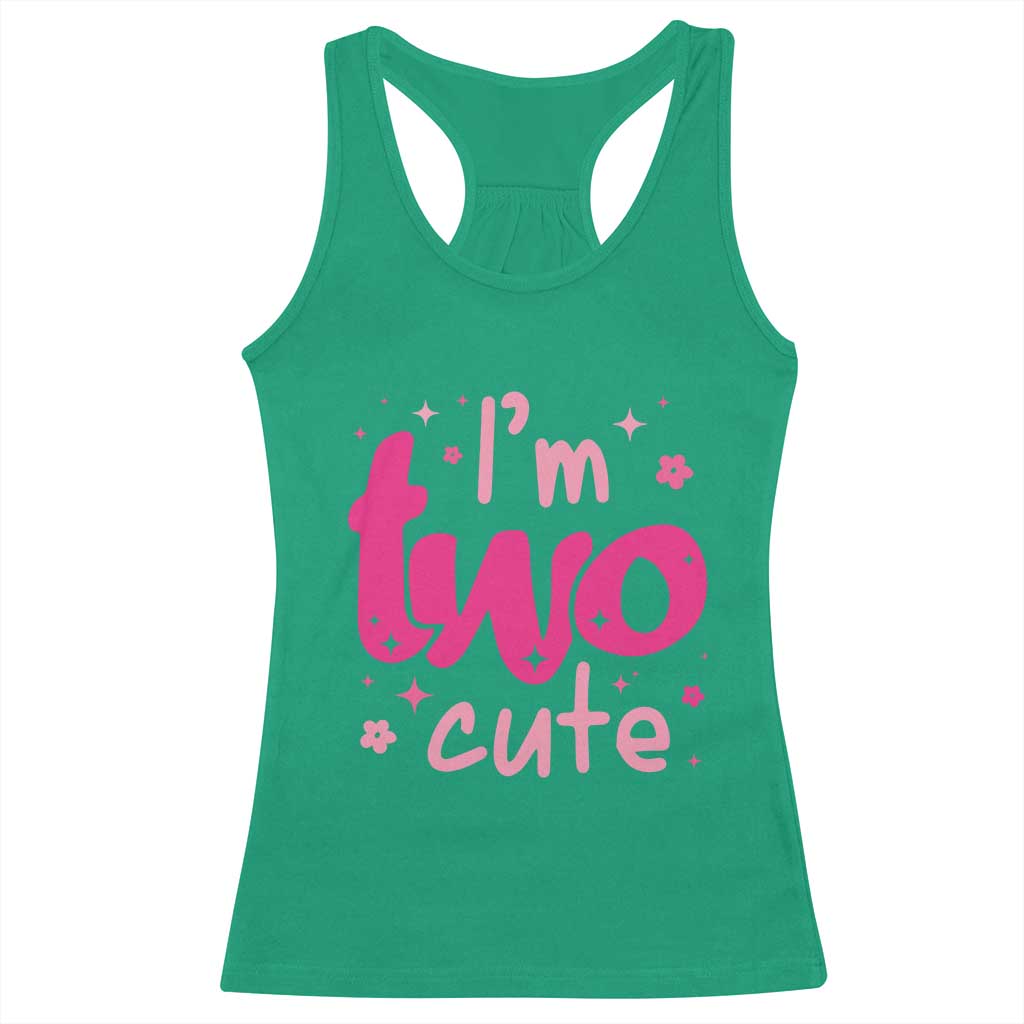 Two Birthday Girl Racerback Tank Top Pink 2nd Bday Im Two Cute