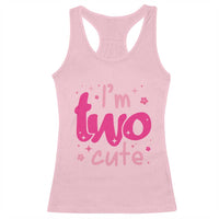Two Birthday Girl Racerback Tank Top Pink 2nd Bday Im Two Cute
