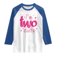 Two Birthday Girl Raglan Shirt Pink 2nd Bday Im Two Cute