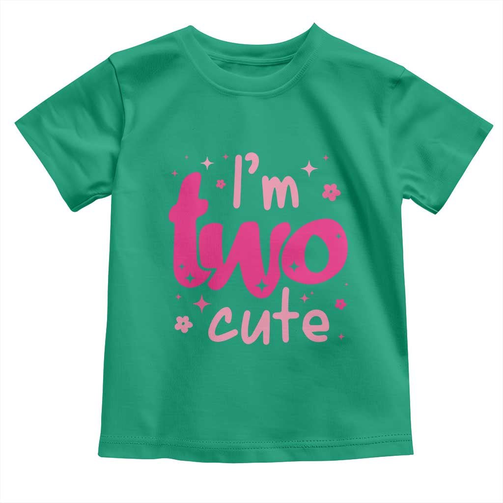 Two Birthday Girl Toddler T Shirt Pink 2nd Bday Im Two Cute