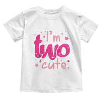 Two Birthday Girl Toddler T Shirt Pink 2nd Bday Im Two Cute