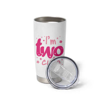 Two Birthday Girl Tumbler Cup Pink 2nd Bday Im Two Cute