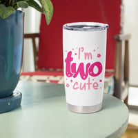 Two Birthday Girl Tumbler Cup Pink 2nd Bday Im Two Cute