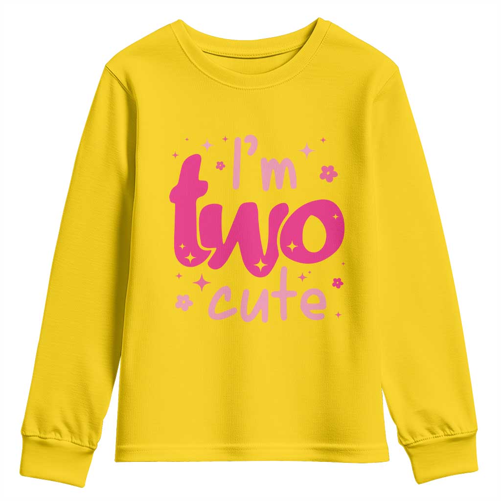 Two Birthday Girl Youth Sweatshirt Pink 2nd Bday Im Two Cute