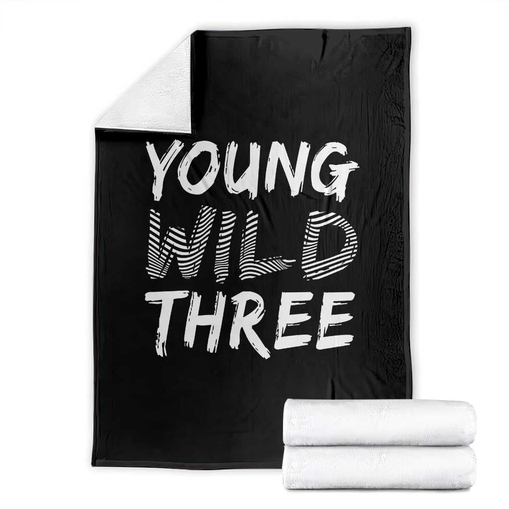 Toddler 3rd Birthday Throw Blanket Young Wild And Three - Wonder Print Shop
