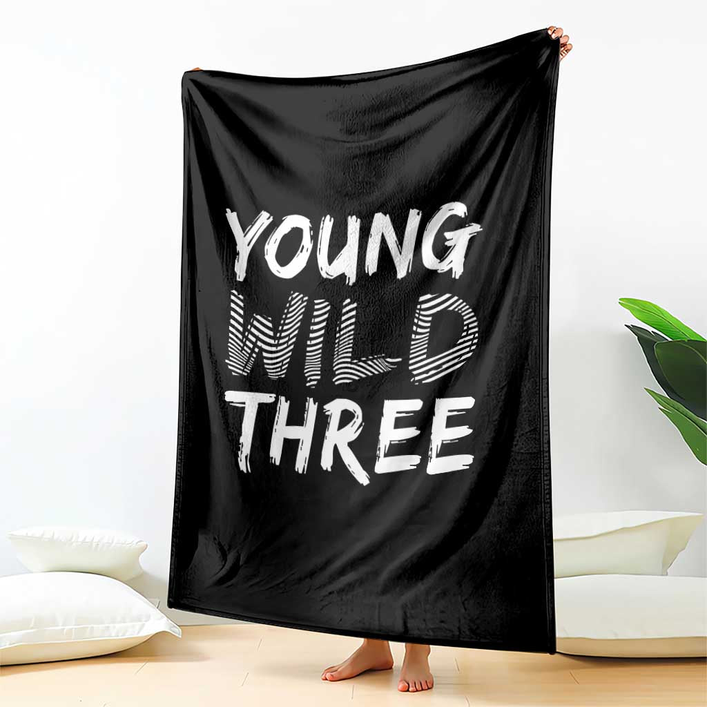 Toddler 3rd Birthday Throw Blanket Young Wild And Three - Wonder Print Shop