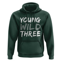 Toddler 3rd Birthday Hoodie Young Wild And Three - Wonder Print Shop