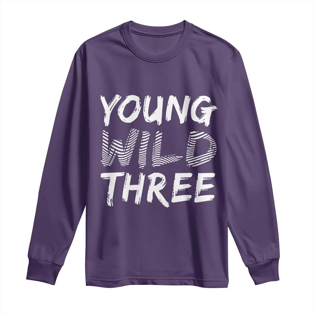 Toddler 3rd Birthday Long Sleeve Shirt Young Wild And Three - Wonder Print Shop