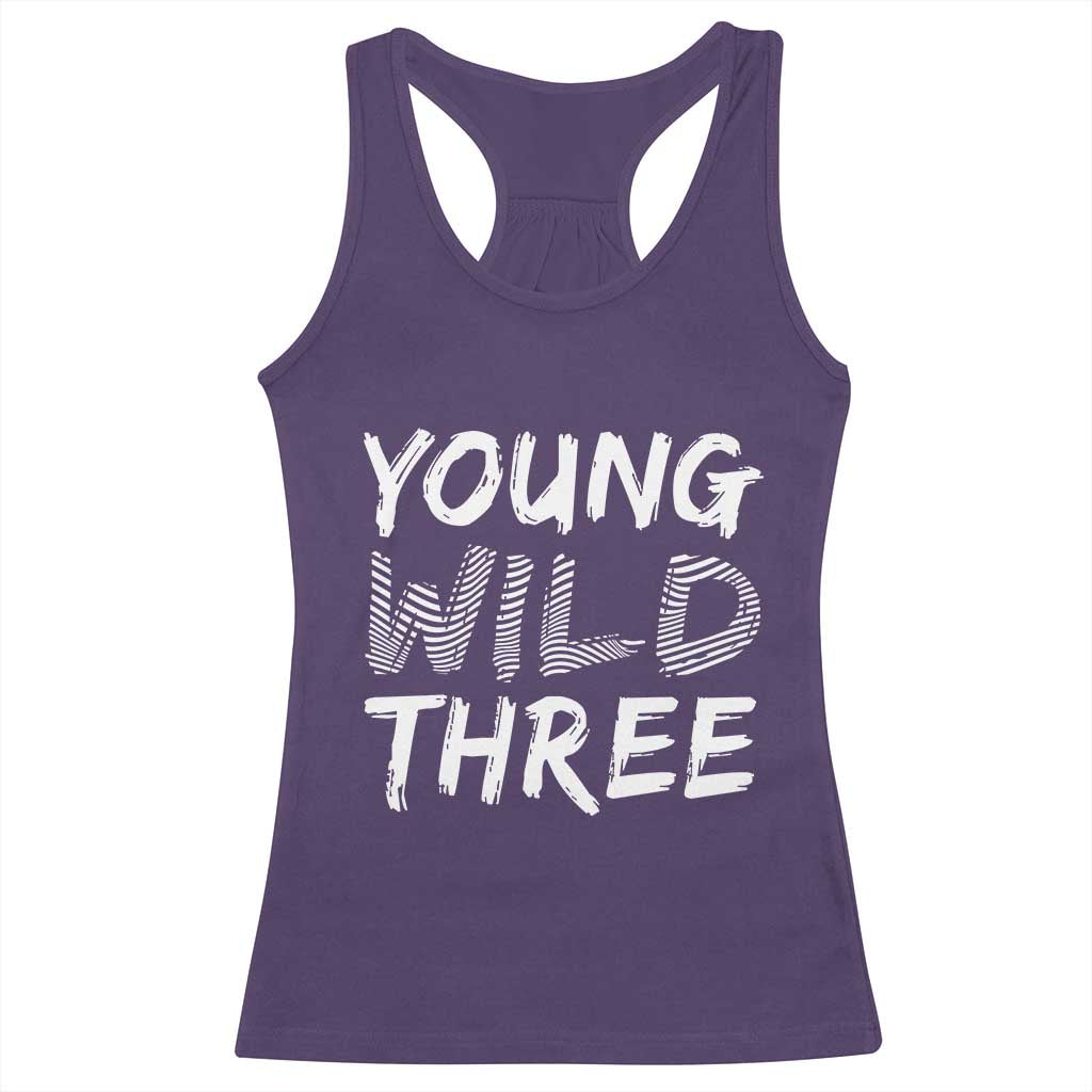 Toddler 3rd Birthday Racerback Tank Top Young Wild And Three - Wonder Print Shop