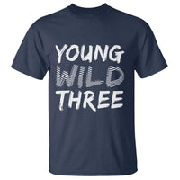 Toddler 3rd Birthday T Shirt Young Wild And Three - Wonder Print Shop