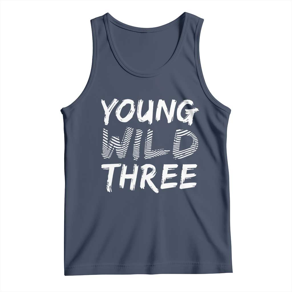 Toddler 3rd Birthday Tank Top Young Wild And Three - Wonder Print Shop