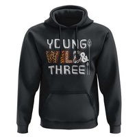 3rd Birthday Hoodie Young Wild And Three Safari Zoo Party