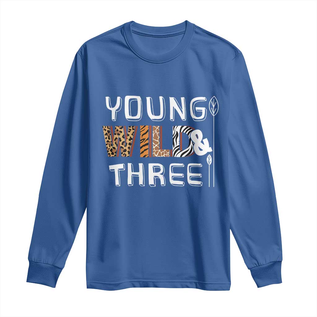 3rd Birthday Long Sleeve Shirt Young Wild And Three Safari Zoo Party