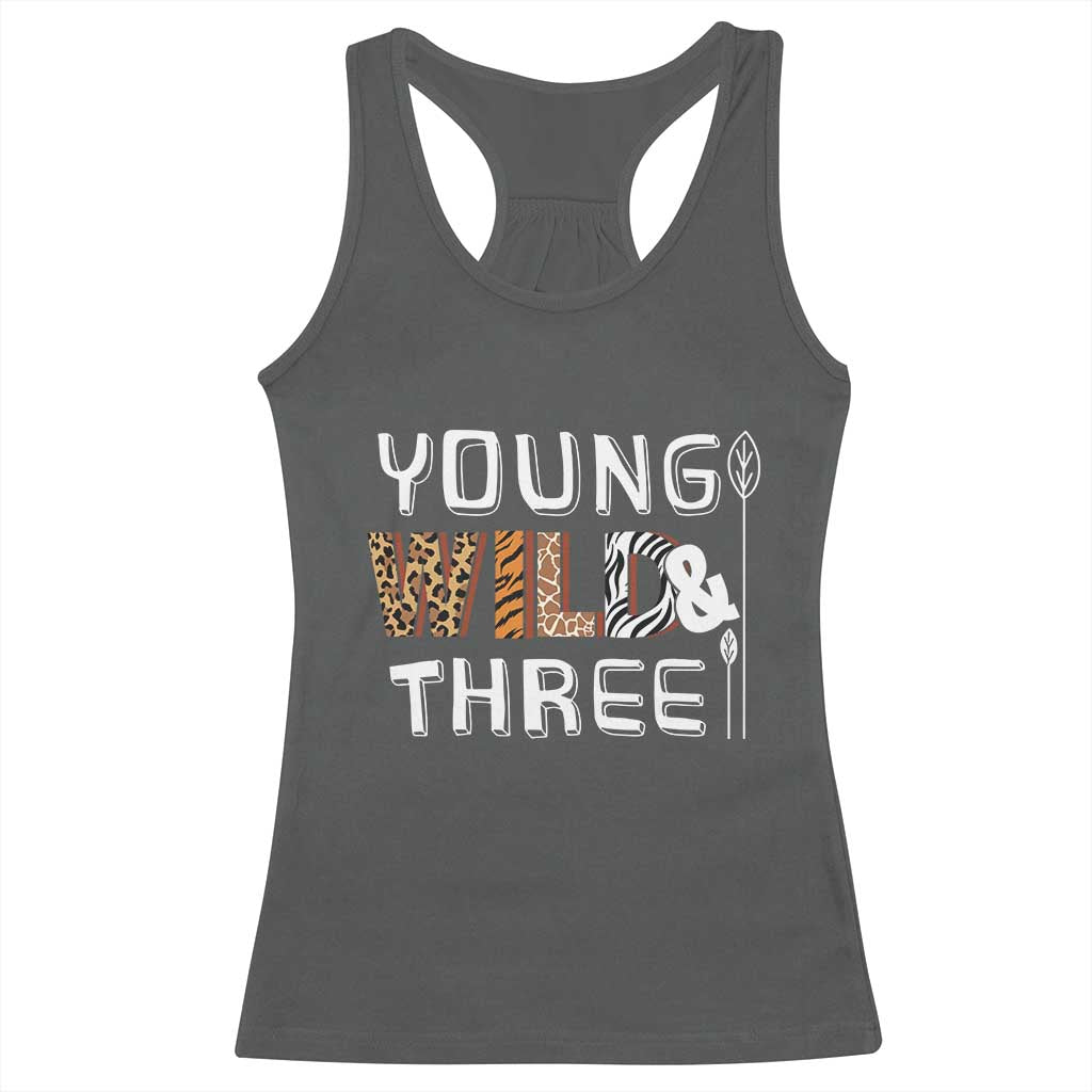 3rd Birthday Racerback Tank Top Young Wild And Three Safari Zoo Party