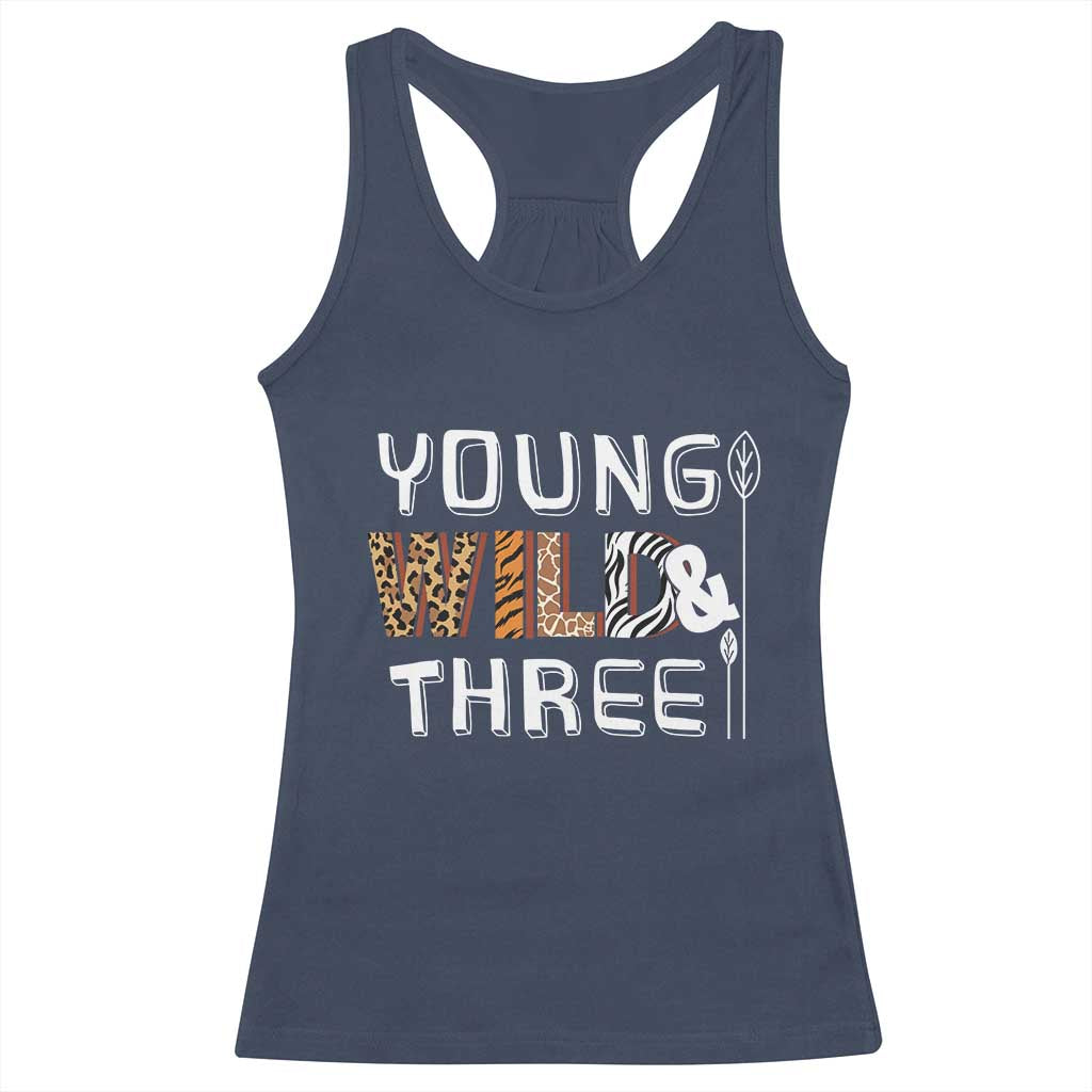 3rd Birthday Racerback Tank Top Young Wild And Three Safari Zoo Party