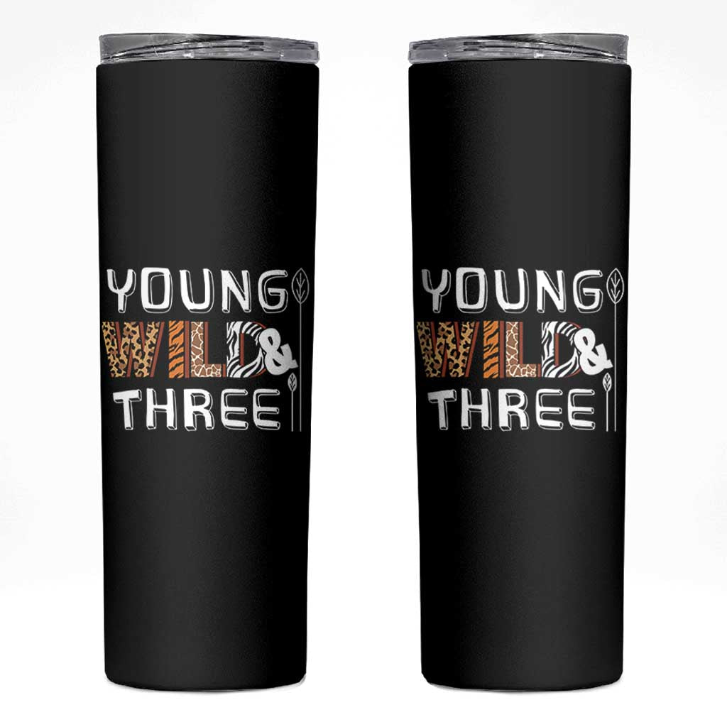 3rd Birthday Skinny Tumbler Young Wild And Three Safari Zoo Party