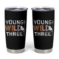 3rd Birthday Tumbler Cup Young Wild And Three Safari Zoo Party