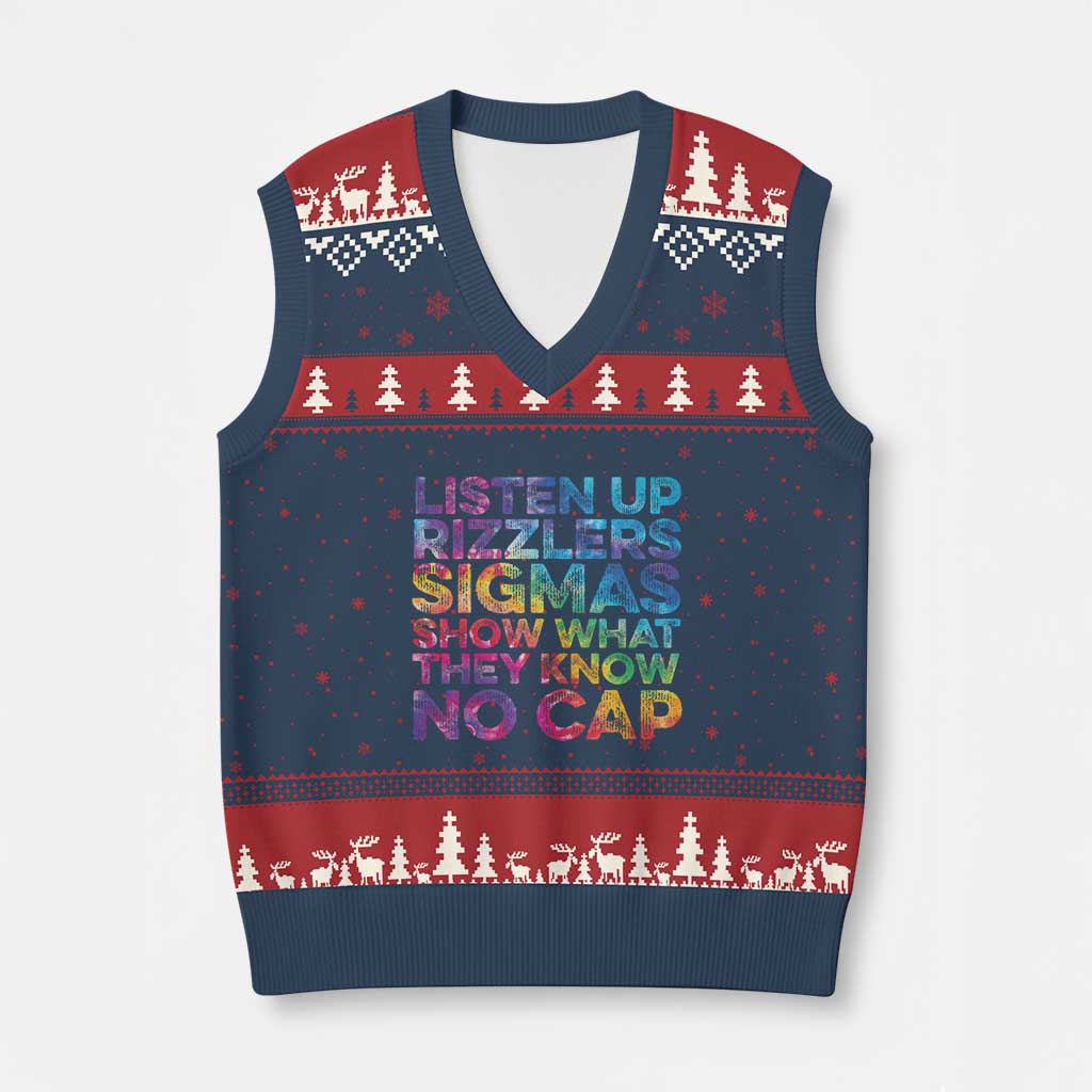Funny Teacher V-Neck Knit Sweater Vest Listen Up Rizzlers Sigmas Show Work No Cap Tie-Dye - Wonder Print Shop