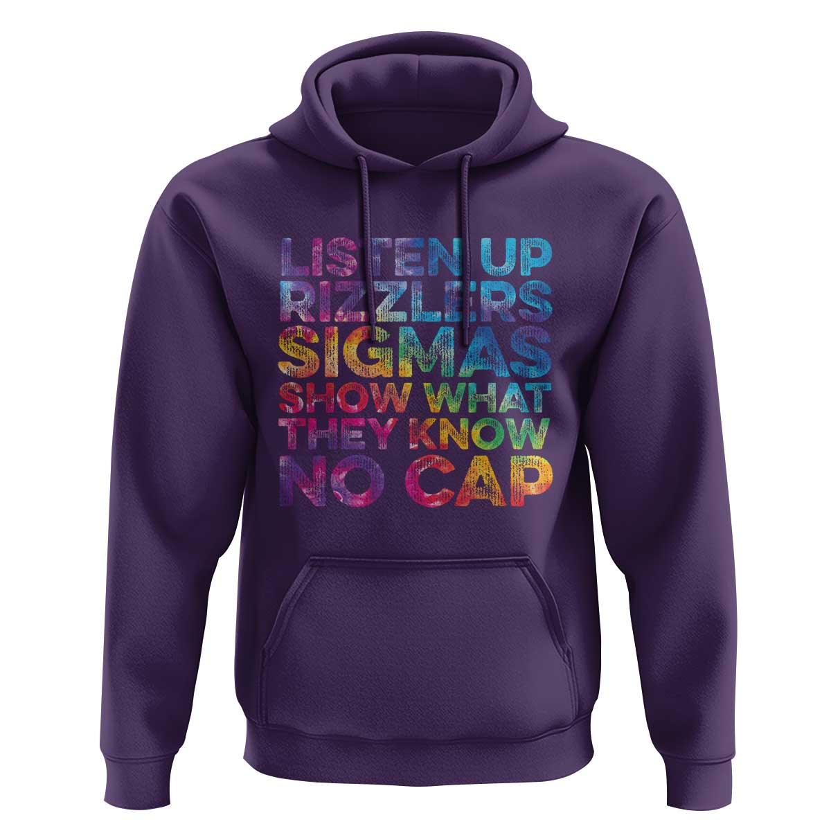 Funny Teacher Hoodie Listen Up Rizzlers Sigmas Show Work No Cap Tie-Dye