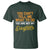 You Can't Tell Me What To Do You're Not My Daughter T Shirt Funny Dad Gifts From Daughter
