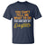 You Can't Tell Me What To Do You're Not My Daughter T Shirt Funny Dad Gifts From Daughter