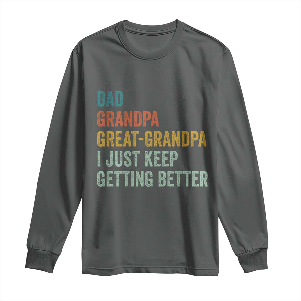 Funny Dad Great Grandpa Long Sleeve Shirt Retro Fathers Day