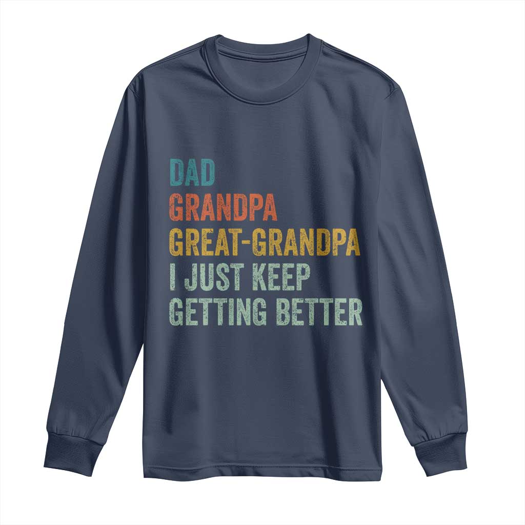 Funny Dad Great Grandpa Long Sleeve Shirt Retro Fathers Day