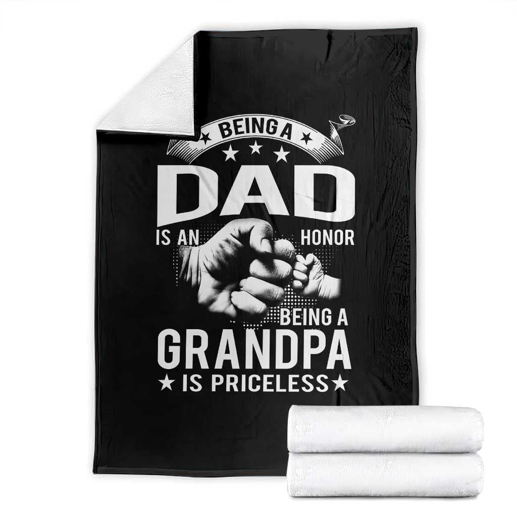 Being A Dad Is An Honor Being A Grandpa is Priceless Throw Blanket - Wonder Print Shop
