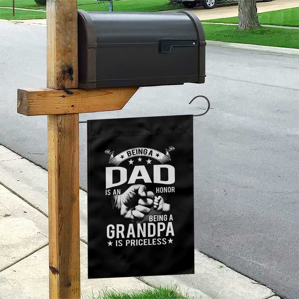Being A Dad Is An Honor Being A Grandpa is Priceless Garden Flag - Wonder Print Shop