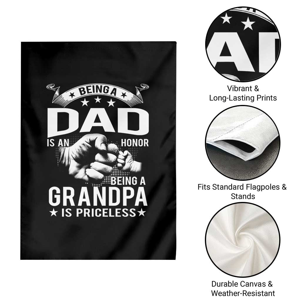 Being A Dad Is An Honor Being A Grandpa is Priceless Garden Flag - Wonder Print Shop