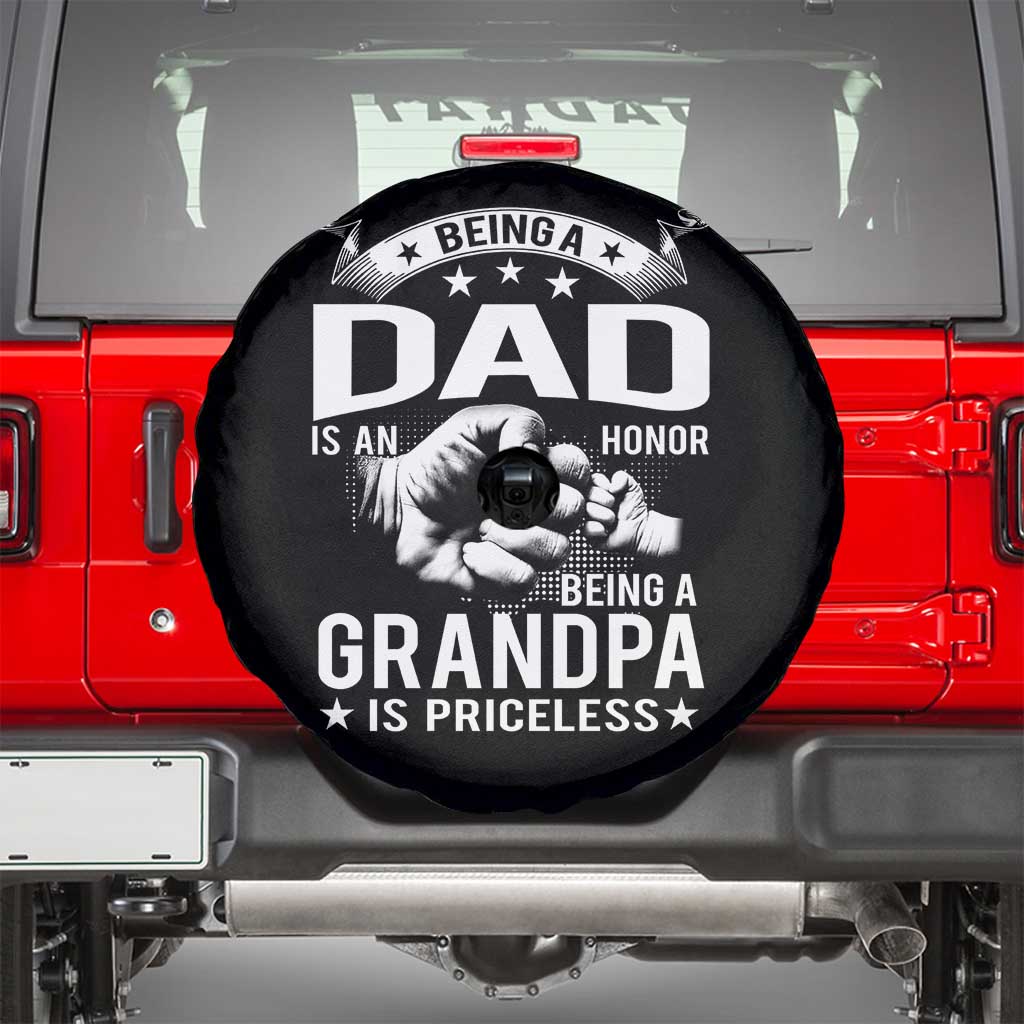 Being A Dad Is An Honor Being A Grandpa is Priceless Spare Tire Cover - Wonder Print Shop