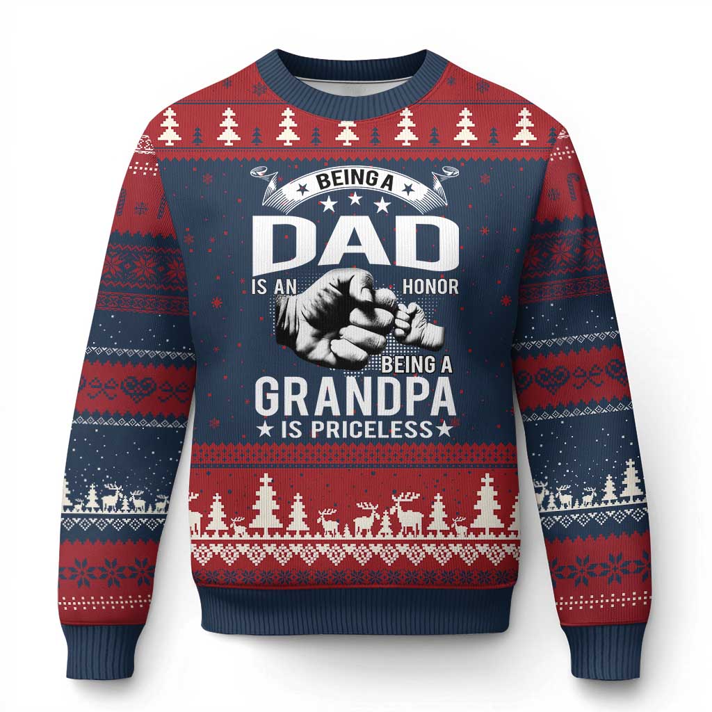 Being A Dad Is An Honor Being A Grandpa is Priceless Ugly Christmas Sweater - Wonder Print Shop