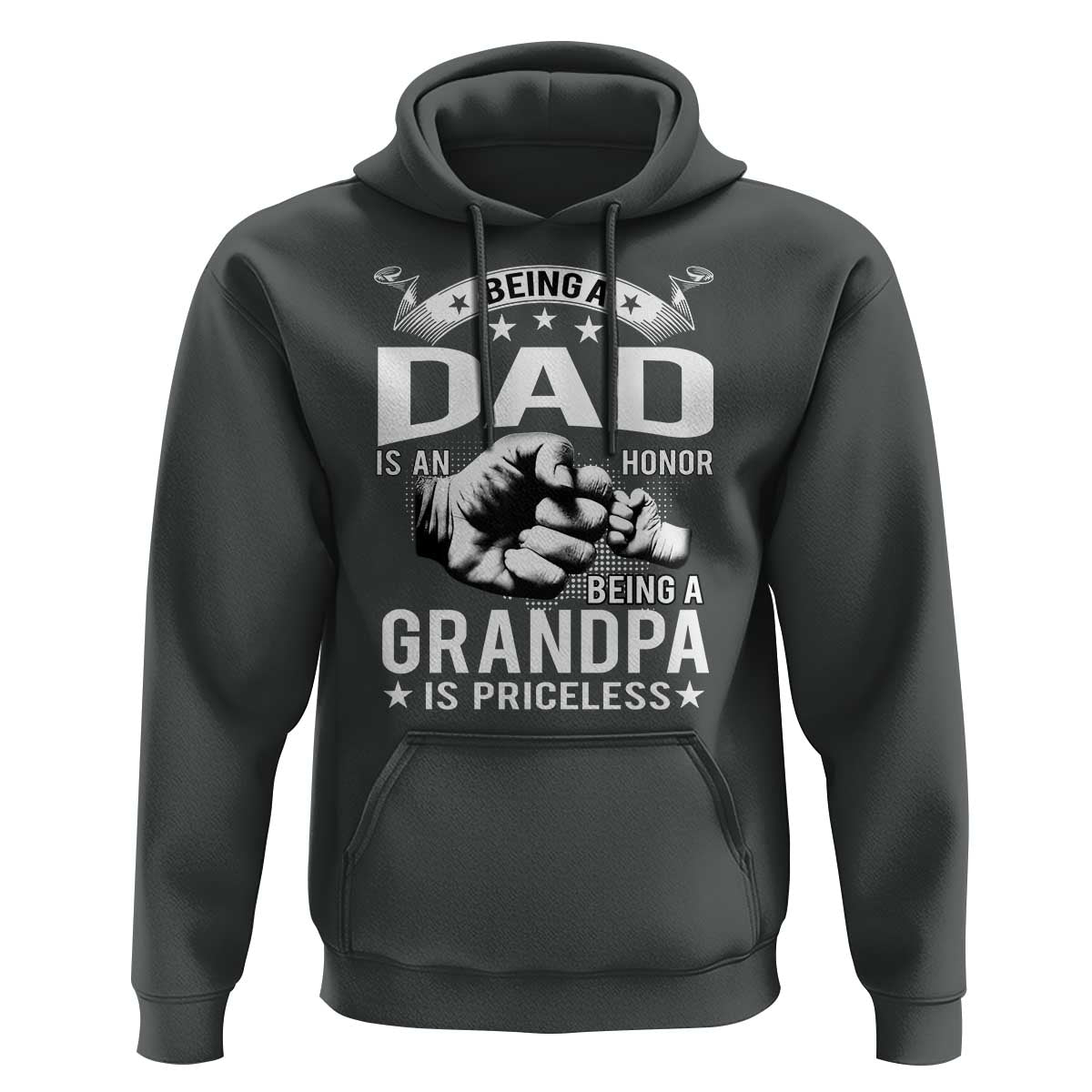 Being A Dad Is An Honor Being A Grandpa is Priceless Hoodie - Wonder Print Shop