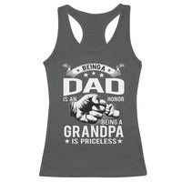Being A Dad Is An Honor Being A Grandpa is Priceless Racerback Tank Top - Wonder Print Shop