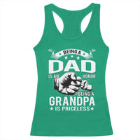 Being A Dad Is An Honor Being A Grandpa is Priceless Racerback Tank Top - Wonder Print Shop