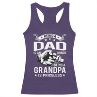 Being A Dad Is An Honor Being A Grandpa is Priceless Racerback Tank Top - Wonder Print Shop