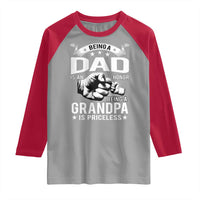 Being A Dad Is An Honor Being A Grandpa is Priceless Raglan Shirt - Wonder Print Shop