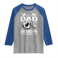 Being A Dad Is An Honor Being A Grandpa is Priceless Raglan Shirt - Wonder Print Shop