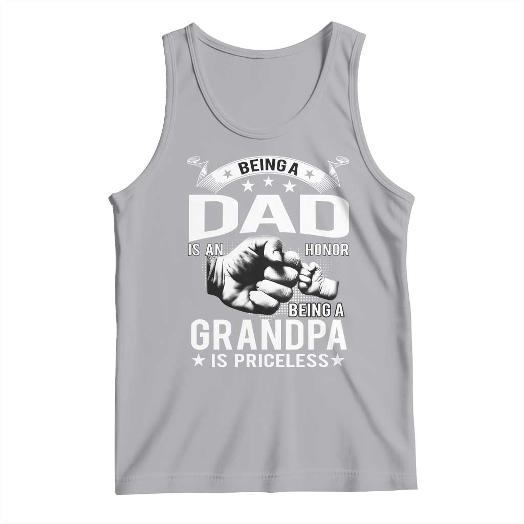 Being A Dad Is An Honor Being A Grandpa is Priceless Tank Top - Wonder Print Shop