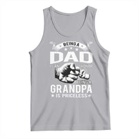 Being A Dad Is An Honor Being A Grandpa is Priceless Tank Top - Wonder Print Shop