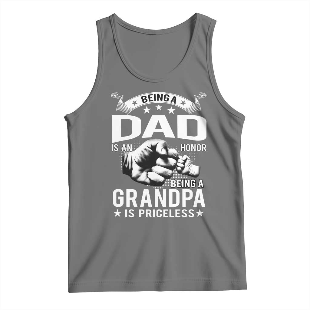 Being A Dad Is An Honor Being A Grandpa is Priceless Tank Top - Wonder Print Shop