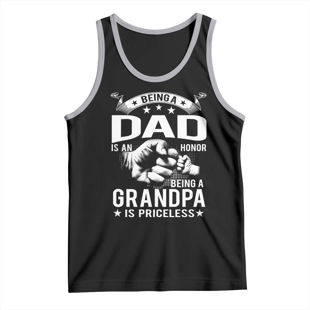 Being A Dad Is An Honor Being A Grandpa is Priceless Tank Top - Wonder Print Shop