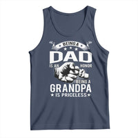 Being A Dad Is An Honor Being A Grandpa is Priceless Tank Top - Wonder Print Shop
