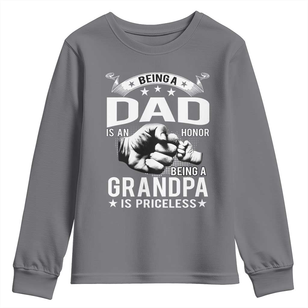 Being A Dad Is An Honor Being A Grandpa is Priceless Youth Sweatshirt - Wonder Print Shop