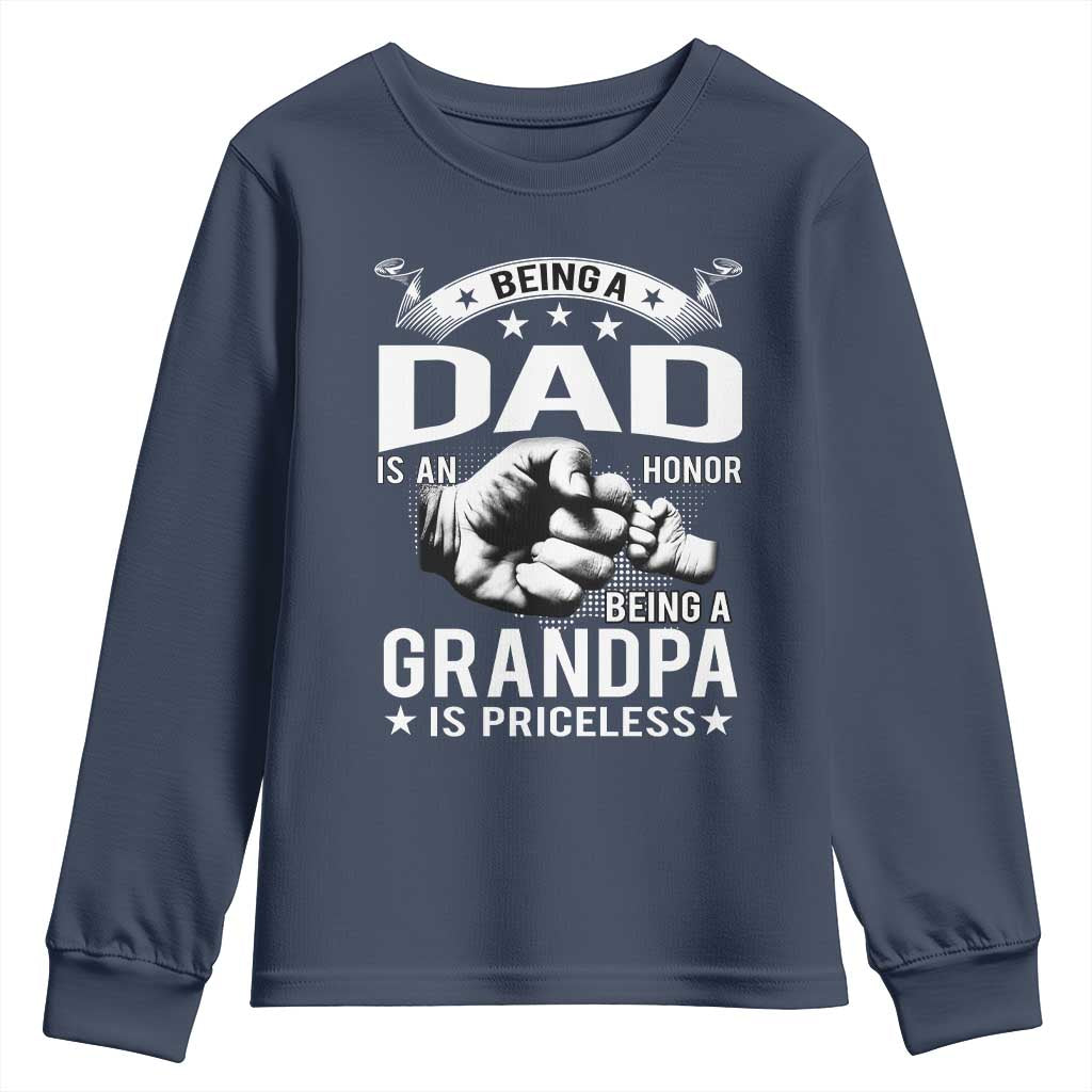 Being A Dad Is An Honor Being A Grandpa is Priceless Youth Sweatshirt - Wonder Print Shop