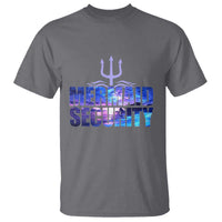 Mermaid Security T Shirt Funny Mermaid Family Squad
