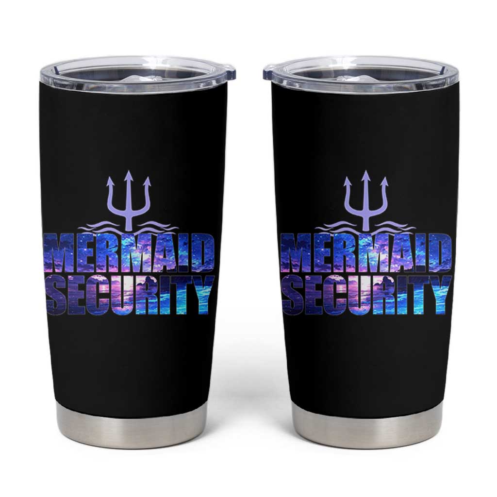 Mermaid Security Tumbler Cup Funny Mermaid Family Squad