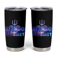 Mermaid Security Tumbler Cup Funny Mermaid Family Squad