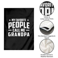 Funny Grandpa Garden Flag My Favorite People Call Me Grandpa - Wonder Print Shop