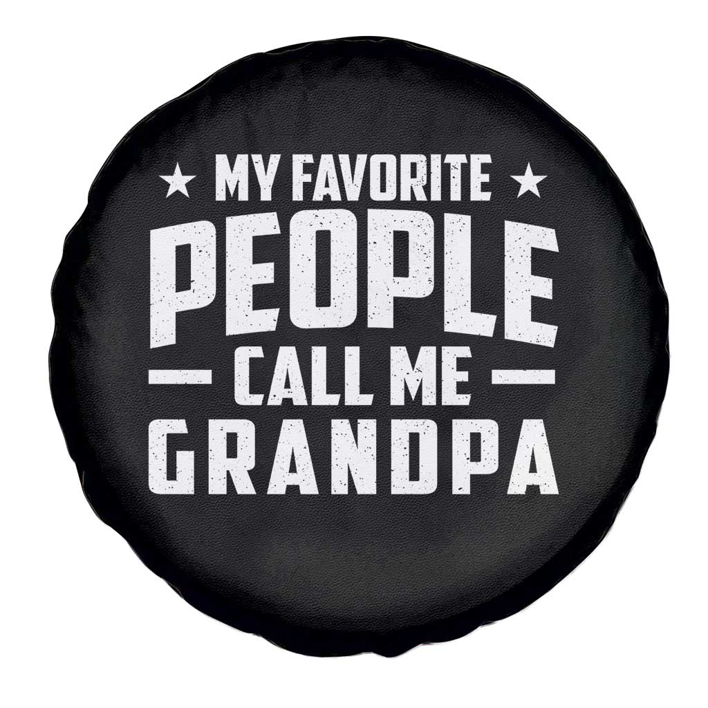 Funny Grandpa Spare Tire Cover My Favorite People Call Me Grandpa - Wonder Print Shop